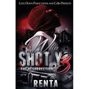 Who Shot Ya 3: The Resurrection -- Renta